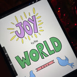 JOY TO THE WORLD FREEBIE COLORING PAGE